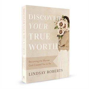 Discover Your True Worth: Becoming the Woman God Created You to Be 